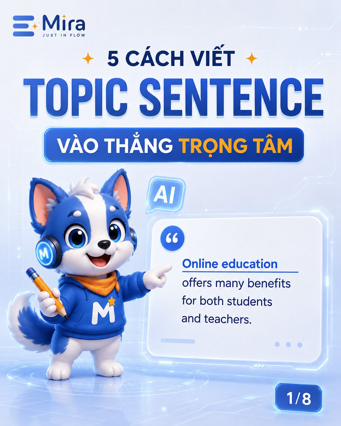5 cách viết topic sentence: vào thẳng trọng tâm