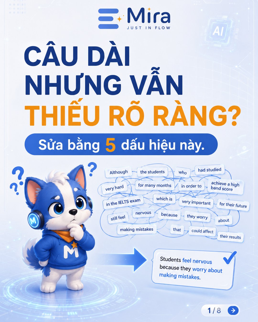 Câu dài nhưng thiếu rõ ràng? Sửa bằng 5 dấu hiệu này