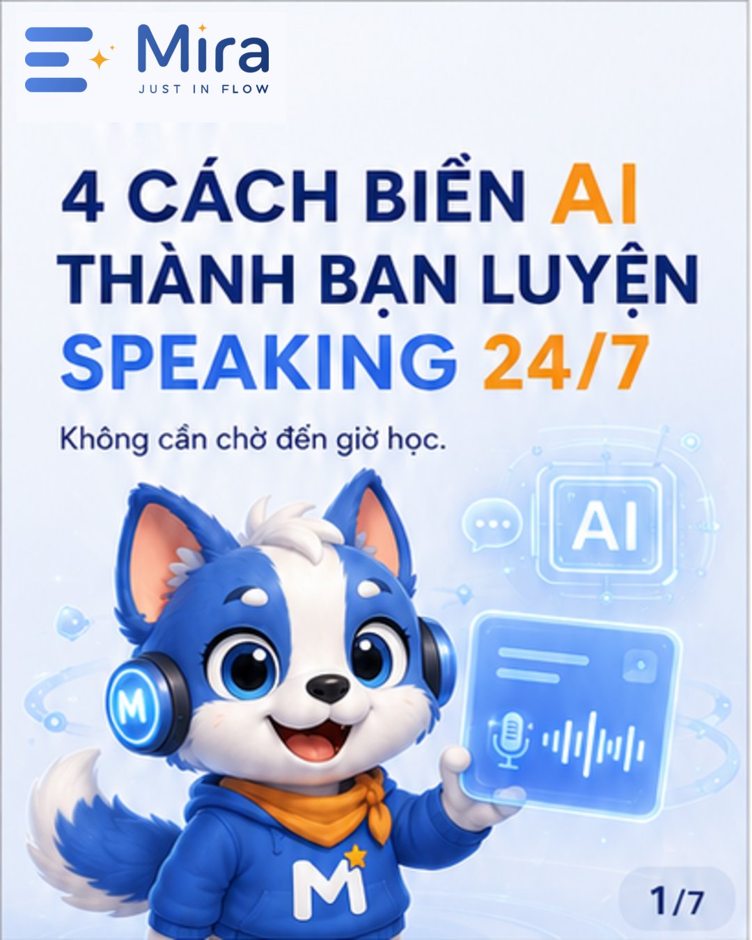 4 cách biến AI thành bạn luyện Speaking 24/7